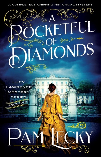 A Pocketful of Diamonds: A Completely Gripping Historical Mystery