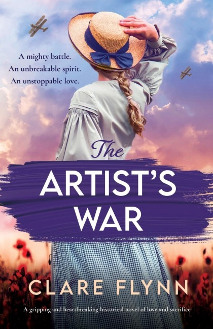 The Artist's War: A Gripping and Heartbreaking Historical Novel of Love and Sacrifice
