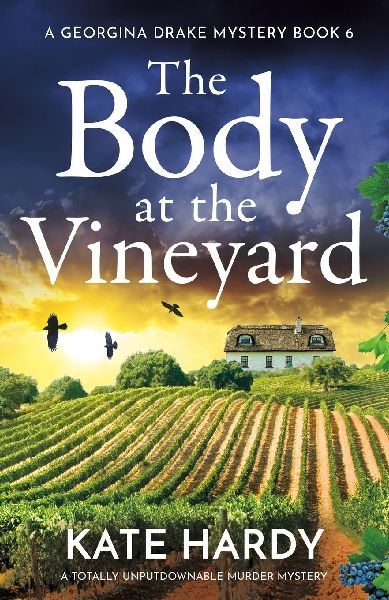 The Body at the Vineyard: A Totally Unputdownable Murder Mystery