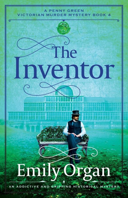The Inventor: An Addictive and Gripping Historical Mystery