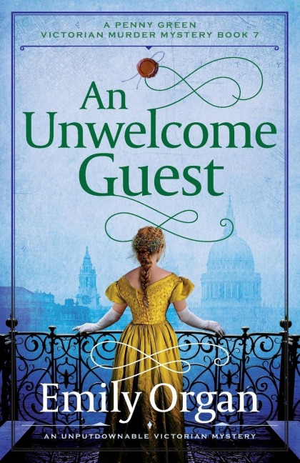 An Unwelcome Guest: An Unputdownable Victorian Mystery