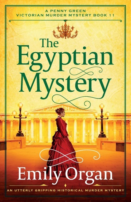 The Egyptian Mystery: An Utterly Gripping Historical Murder Mystery