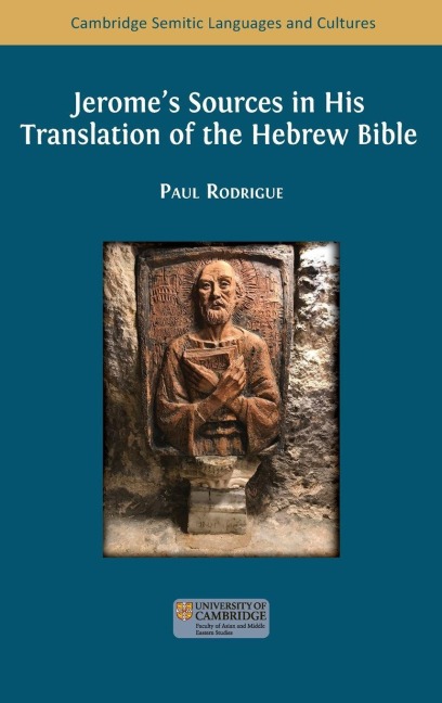 Jeromes Sources in His Translation of the Hebrew Bible