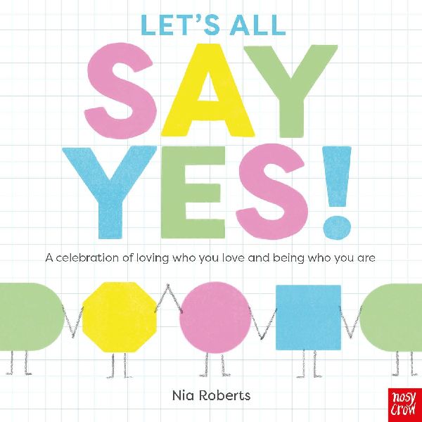 Lets All Say Yes!