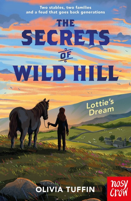 The Secrets of Wild Hill: Lotties Dream