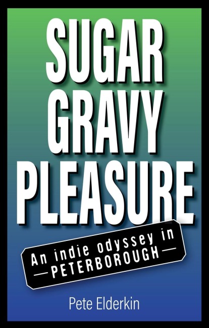 Sugar, Gravy, Pleasure