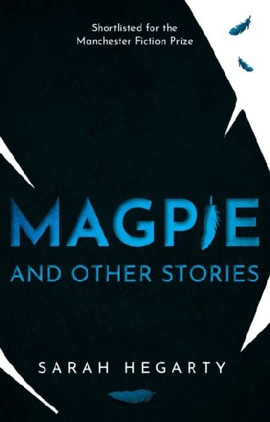 Magpie: And Other Stories