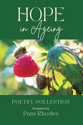 Hope in Ageing Poetry Collection