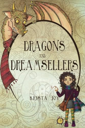 Dragons and Dreamsellers The Fourth Ouroboros Book One