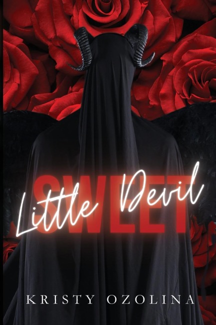 Sweet Little Devil: A Dark, Morally¿Gray, Serial¿Killer Suspense Romance (The Devils Duet Book¿1)