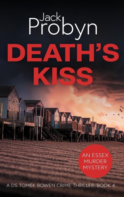 Death's Kiss: A Chilling Essex Murder Mystery Novel