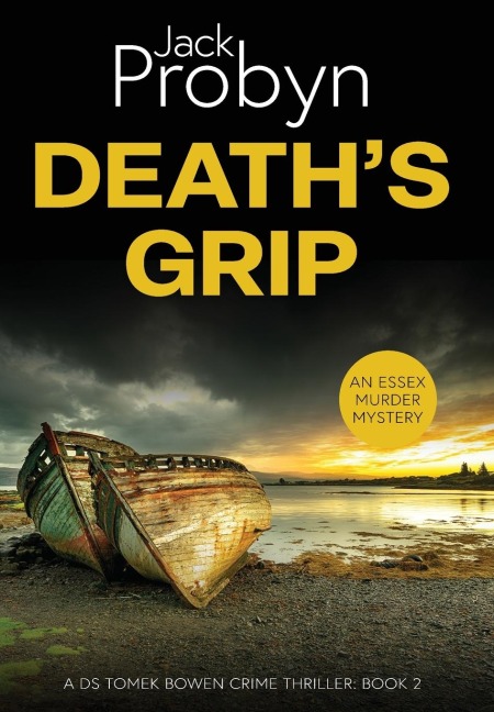 Deaths Grip: A Chilling Essex Murder Mystery Novel