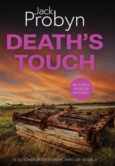 Deaths Touch: A Chilling Essex Murder Mystery Novel