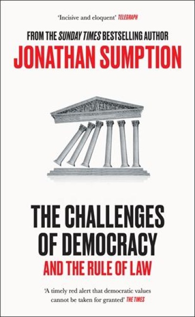 The Challenges of Democracy: And the Rule of Law