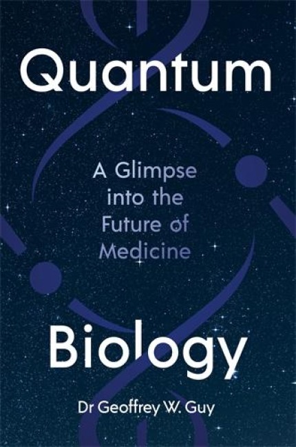 Quantum Biology: A glimpse into the future of medicine