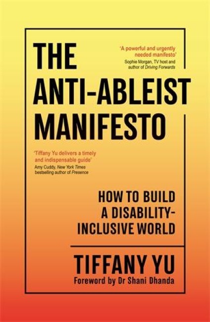 The Anti-Ableist Manifesto: How to Build a Disability-Inclusive World