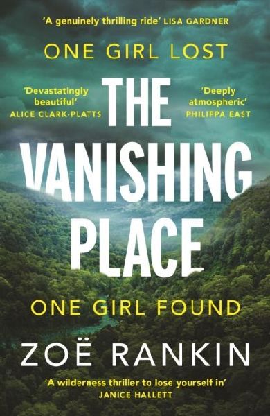 The Vanishing Place: The Number One International Bestseller