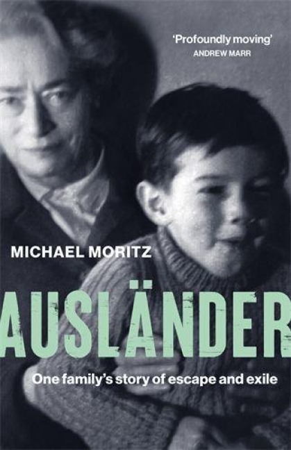 Auslander: One familys story of escape and exile