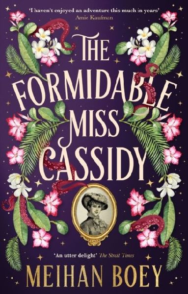 The Formidable Miss Cassidy
