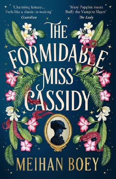 The Formidable Miss Cassidy