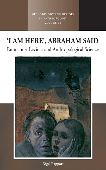 I am Here, Abraham Said: Emmanuel Levinas and Anthropological Science