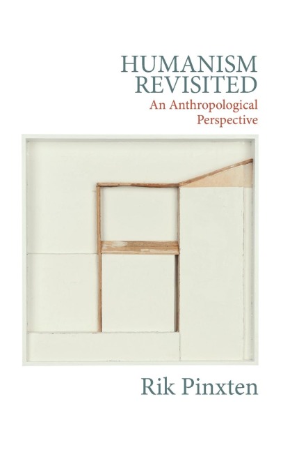 Humanism Revisited: An Anthropological Perspective