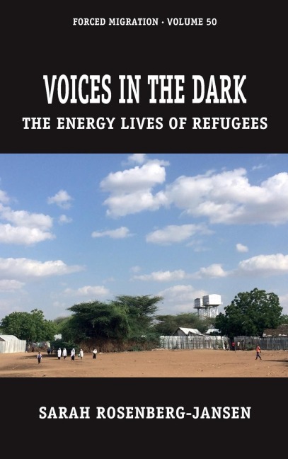 Voices in the Dark: The Energy Lives of Refugees