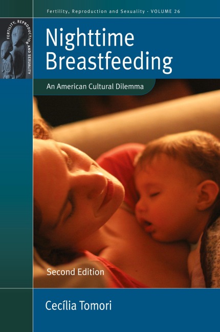 Nighttime Breastfeeding: An American Cultural Dilemma