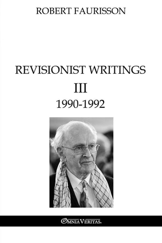 Revisionist Writings III - 1990-1992