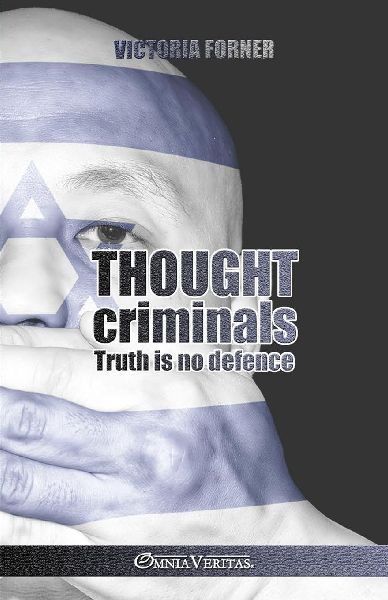 Thought criminals: Truth is no defense