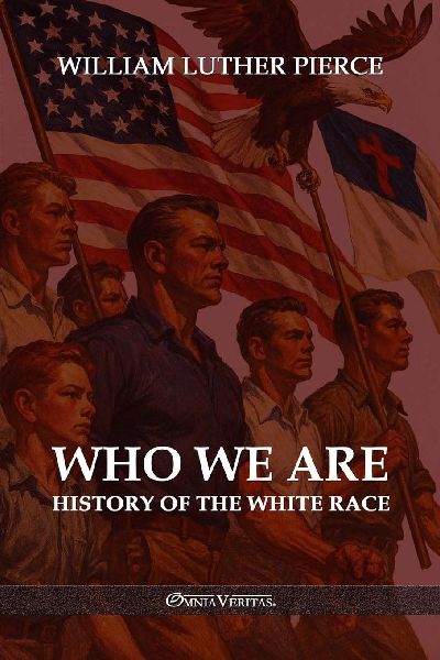 Who We Are: History of the White Race