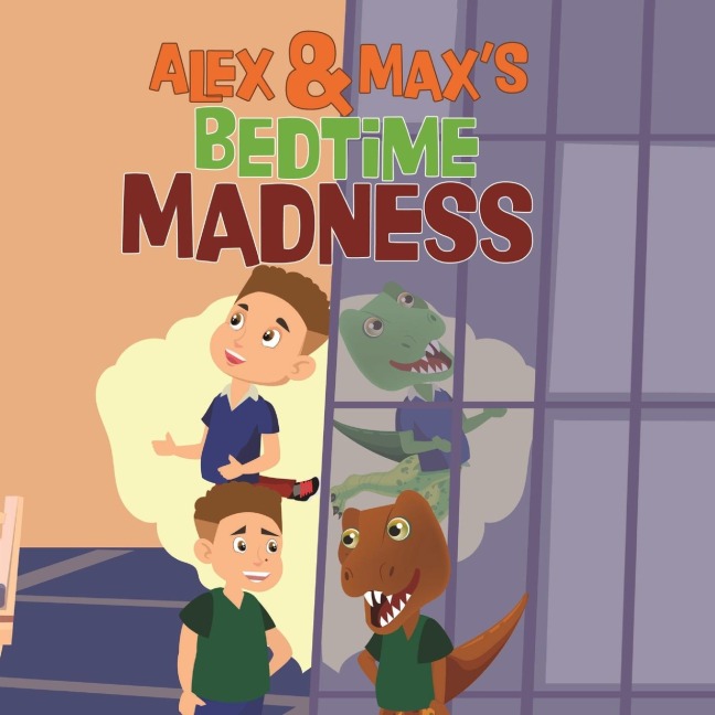 Alex and Maxs Bedtime Madness