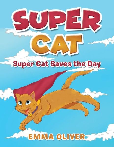 Super Cat: Super Cat Saves the Day
