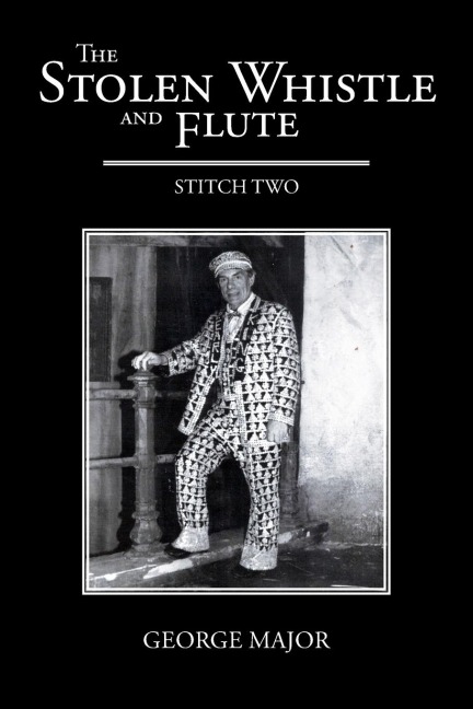 The Stolen Whistle and Flute: Stitch Two