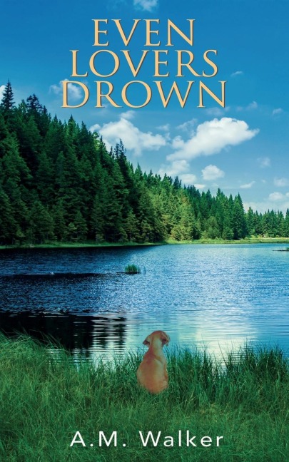 Even Lovers Drown
