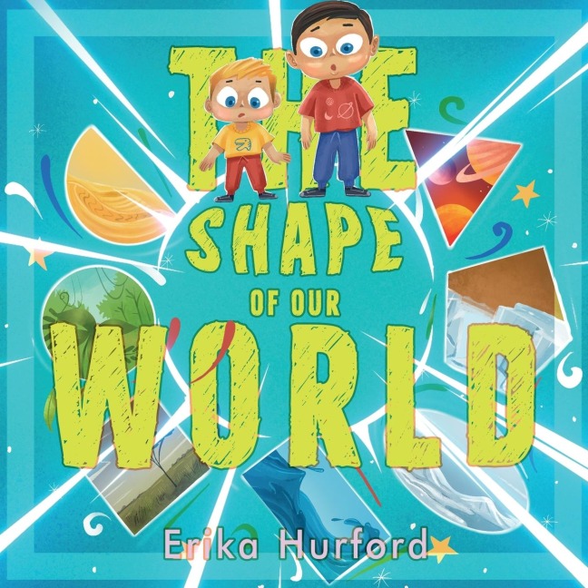 The Shape of Our World