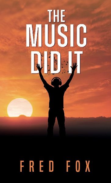 The Music Did It