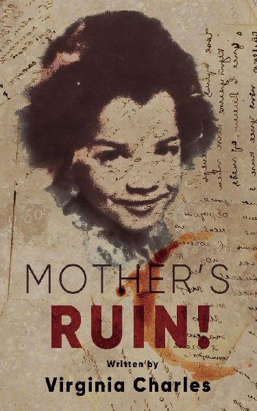Mothers Ruin!: A Confused Snafu!