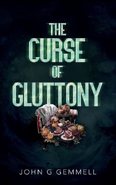 The Curse of Gluttony