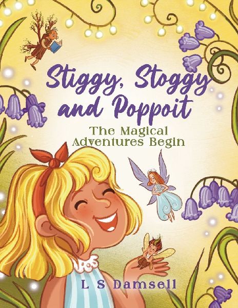 Stiggy, Stoggy and Poppoit: The Magical Adventures Begin