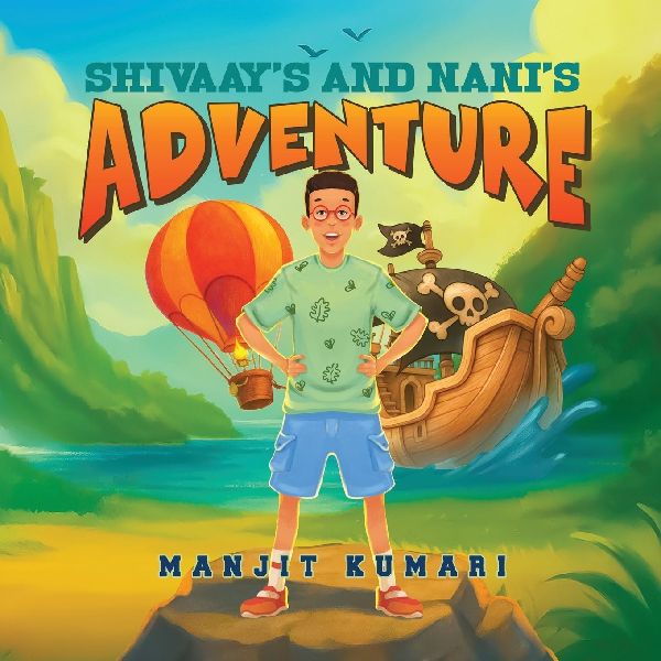 Shivaays and Nanis Adventure