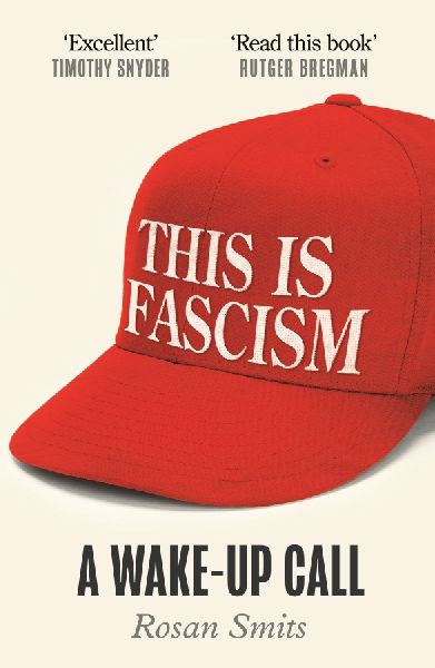 This is Fascism: A Wake-Up Call