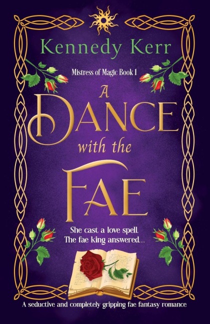 A Dance with the Fae: A seductive and completely gripping fae fantasy romance