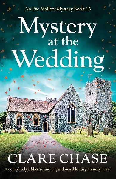 Mystery at the Wedding: A completely addictive and unputdownable cozy mystery novel