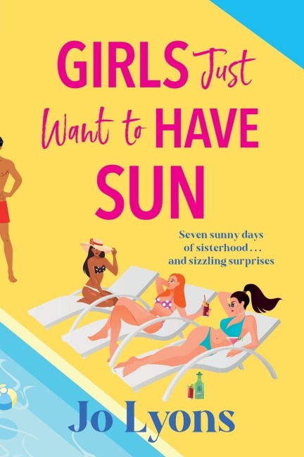 Girls Just Want to Have Sun