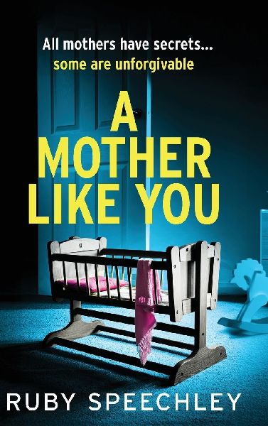 A Mother Like You