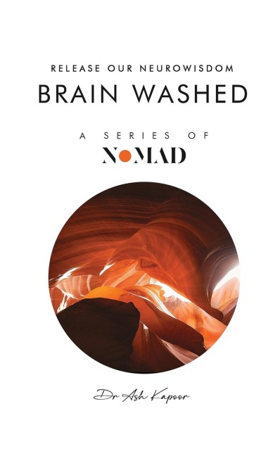 Brain Washed: Release Our Neurowisdom