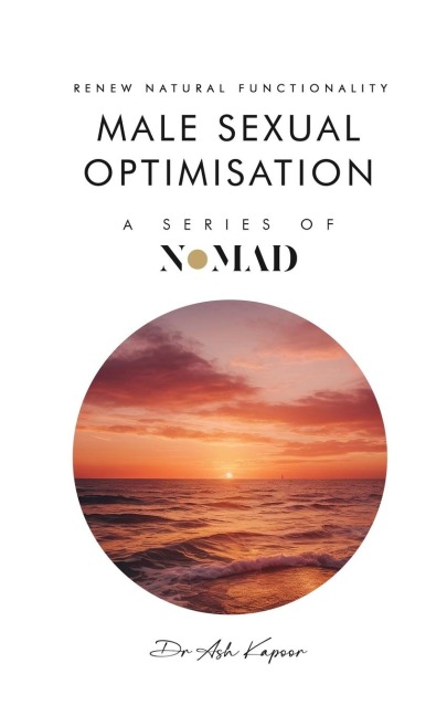 Male Sexual Optimisation: Renew Natural Functionality