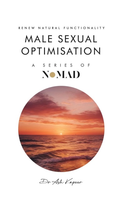 Male Sexual Optimisation: Renew Natural Functionality