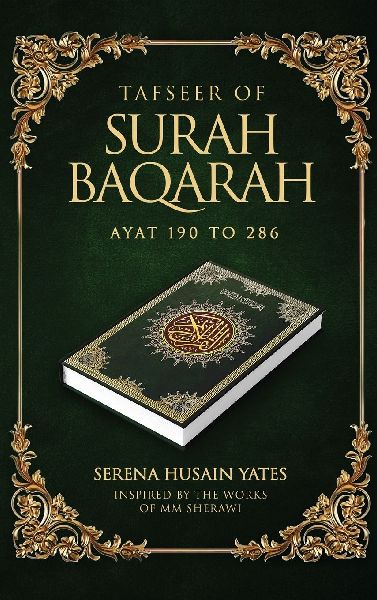 Tasfeer Of Surah Baqarah: Ayat 190 To 286